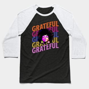 African American Woman Grateful Baseball T-Shirt